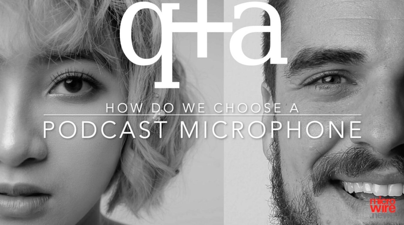 Choosing microphones for podcasts and vlogs